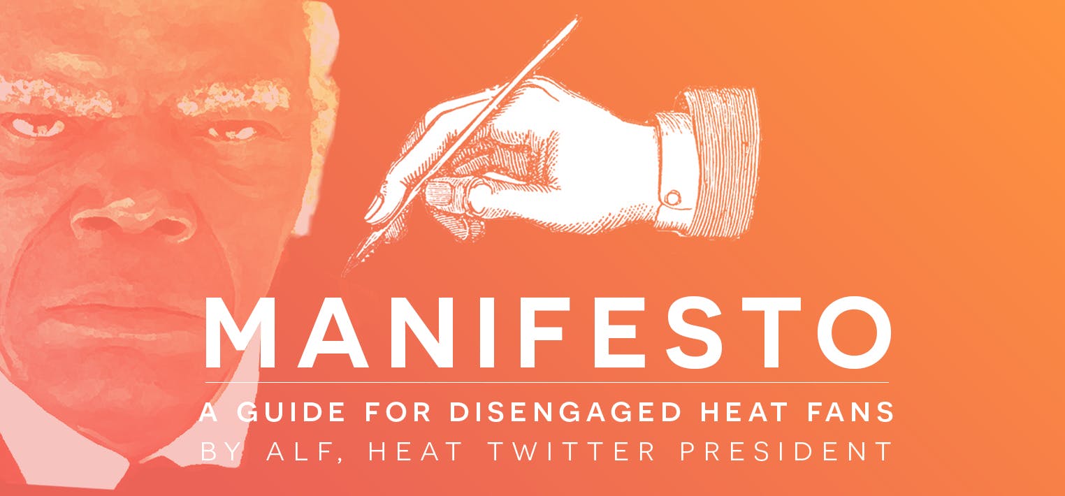 Heat Twitter President&#8217;s &#8220;Manifesto,&#8221; A Guide For Disengaged HEAT Fans